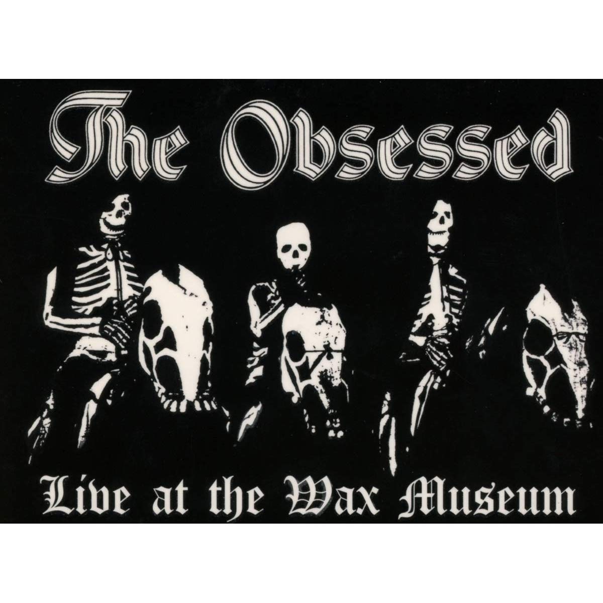 Obsessed, The - Live At The Wax Museum (CD)