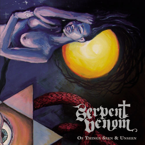 Serpent Venom - Of Things Seen & Unseen (CD)