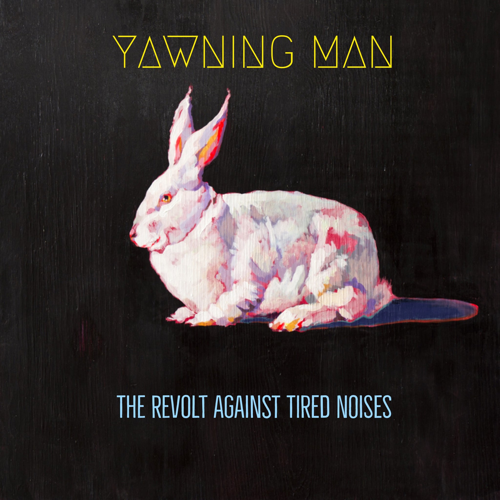 Yawning Man - The Revolt Against Tired Noises (LP)