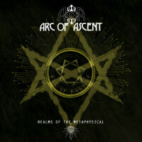 Arc of Ascent - Realms of the Metaphysical (IMPORT) (CD)