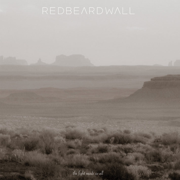 Red Beard Wall - The Fight Needs Us All (LP) (WHITE)